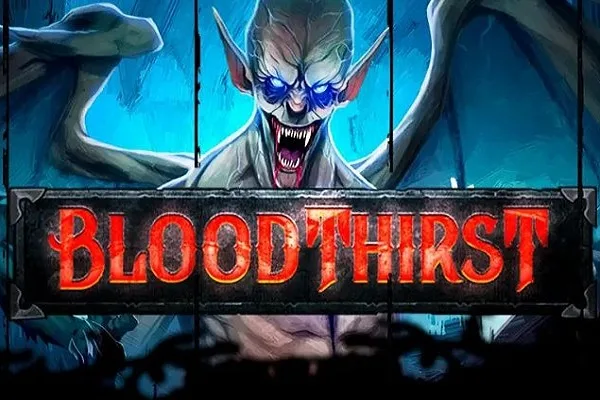 Bloodthirst